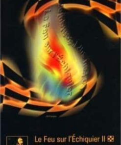 Le Feu sur l'Echiquier II